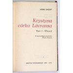 UNDSET Sigrid - Krystyna córka Lavransa. T. 1-3. Z niemieckiego przeł. Wanda Kragen. Warszawa 1972. PAX. 8, s. 264, [3];...