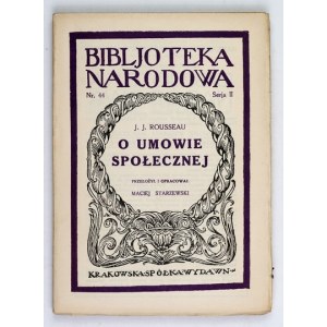 ROUSSEAU Jan Jakób - O umowie społecznej. Przełożył i opracował Maciej Starzewski....