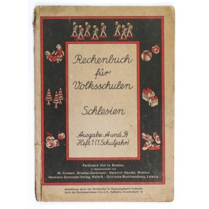 Elementarz rachunkowy dla szkół śląskich. [nie przed 1940]