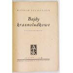 ZECHENTER W. – Bajdy krasnoludkowe. 1942