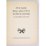 POLSKIE malarstwo nowoczesne. 50 reprod. barwnych. 1935.