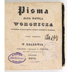 WORONICZ Jan Paweł - Pisma. Tomik 1-6 (w 2 wol.). Kraków 1832-1833. Nakł. J. Czecha. 16, s. [4], XVIII, 211, [4]; [4]...