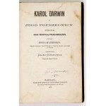 [QUATREFAGES de Bréau Jean Louis Armand de] - Karol Darwin i jego poprzednicy. Studyjum nad teoryją przeobrażeń. Dzieło ...
