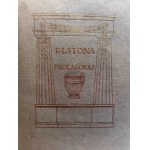 Platon - Dzieła Platona - Protagoras, Fajdros, Uczta, Eutyfron - 1918/24 Warszawa [ Ozdobna oprawa]