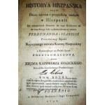 HISTORYA HISZPAŃSKA tom I-II wyd. 1799r.