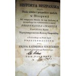 HISTORYA HISZPAŃSKA tom I-II wyd. 1799r.