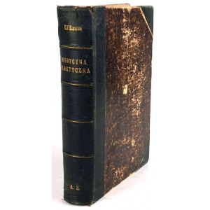 KUNZE- PODRĘCZNIK MEDYCYNY PRAKTYCZNEJ 1887r.
