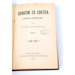 KRASZEWSKI - KRAKÓW ZA ŁOKTKA t.1-2 [komplet w 1 wol.]