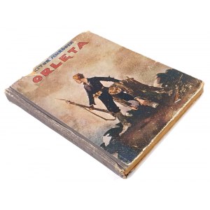 SCHROEDER- ORLĘTA Z walk lwowskich ilustr. Mackiewicza 1930