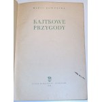 KOWNACKA- KAJTKOWE PRZYGODY wyd. 1954