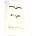 BUCHS - BROWAR KSIĄŻĘCY TYCHY 1629-1929