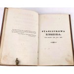 KRASZEWSKI- SZKICE OBYCZAJOWE I HISTORYCZNE. Powieść piąta. Wyd.1. Egzemplarz z biblioteki Leopolda Kronenberga WILNO 1841