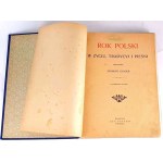 GLOGER- ROK POLSKI W ŻYCIU, TRADYCJI I PIEŚNI wyd. 1900r. 1. vyd. 40 rytin ANDRIOLLI, KOSSAK et al.