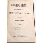TATOMIR- GEOGRAFIA OGÓLNA I STATYSTYKA ZIEM DAWNEJ POLSKI 1868