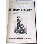 CERVANTES- DON KISZOT Z MANSZY 1855 ilustr.