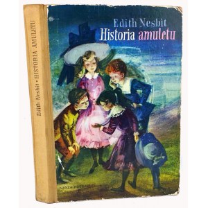 NESBIT- HISTORIA AMULETU. Warszawa 1963