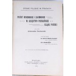 CZECHOWSKI; GLOGER - OPIS ZIEM ZAMIESZKANYCH PRZEZ POLAKÓW wyd. 1904r. .T. 1-2 [komplet]