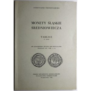 Friedensburg Ferdynand, Monety śląskie średniowiecza