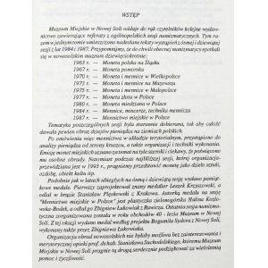 Mints, Coin Strikers, and Coinage Techniques VIII/1984; Municipal Coinage in Poland IX/1987