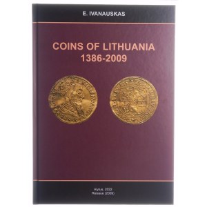 Ivanauskas Eugenijus, Les pièces de monnaie de la Lituanie 1386-2009 (réédition)