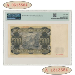 500 zlotych 1940 - A - PMG 58 - SPECTACULAR ERROR - TWO DIFFERENT SERIAL NUMBERS