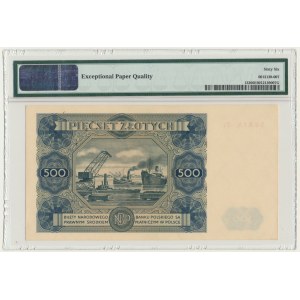 500 zlotych, 1947 - T2 - PMG 66 EPQ
