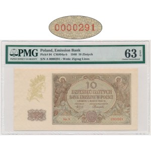 10 zlotych, 1940 - A 0000291 - PMG 63 EPQ - rare first series and low serial number