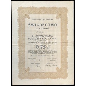 5% Konwersyjna Pożyczka Kolejowa 1926, świadectwo ułamkowe 0,75 zł