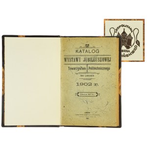 Katalog zur Jubiläumsausstellung der Technischen Gesellschaft in Lemberg 1902