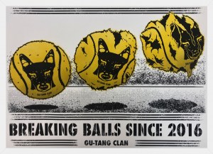 Gu-tang Clan, BREAKING BALLS