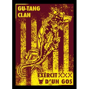 Gu-tang Clan, EXÈRCIT D'UN GOS