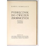 HOMOLACS Karol - Podręcznik do ćwiczeń zdobniczych. Wyd. II uzup. i wzbogacone ilustracjami....