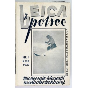 LEICA w Polsce. Miesięcznik. R. 1937-1938 (bez jednego numeru).