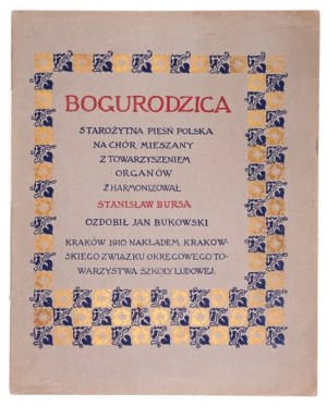 BOGURODZICA, an ancient Polish song. Decorated by Jan Bukowski.