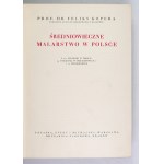 KOPERA F. - Dzieje malarstwa w Polsce. T. 1-3. Zielony wariant oprawy wydawniczej.