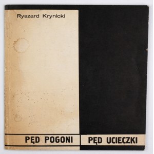 KRYNICKI R. – Pęd pogoni, pęd ucieczki. 1968. Debiut książkowy poety.