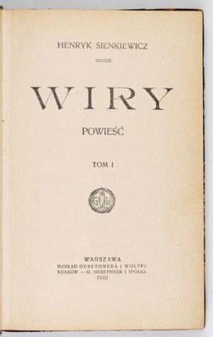 H. SIENKIEWICZ - Wiry. Vol. 1-2. 1910. first edition.