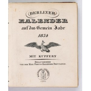 Berliner Kalender auf das Jahr 1834.