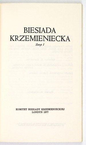 BIESIADA Krzemieniecka. Zesz. 1. London 1977. committee of the Krzemieniec Biesiada. Editor. Z. Jagodzinski. 8, s. 92, [2]...