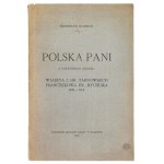 S. KOŹMIAN - Waleria hr. Mycielska. 1916. Dedykacja syna Walerii.