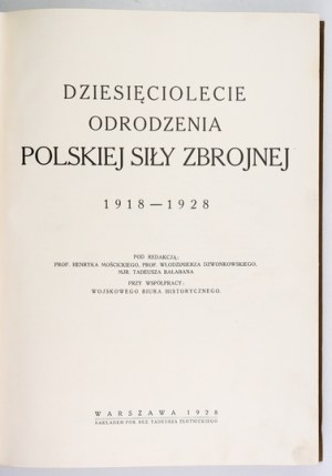 The tenth anniversary of the revival of the Polish Armed Forces 1918-1928