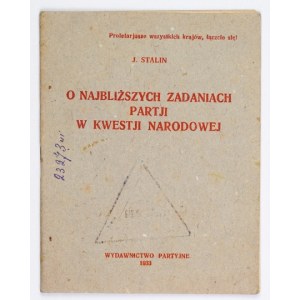 STALIN J[ózef] - On the forthcoming tasks of the party in the national question. Paper at the Tenth Congress of the RKP(b) (March 8-16, 1921)....
