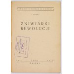 STARKA J. - Żniwiarki rewolucji. Moskwa 1931. CWL ZSRR [= Centralne Wydawnictwo Ludów ZSRR]. 16d, s. 50, [2]....
