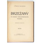 MACISZEWSKI M. - Brzeżany. 1910. Z 14 dodatkowymi oryg. fotografiami.