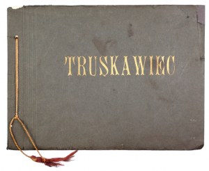 A MEMORY from Truskavets. Cracow [193-]. Art Publishers. 16d podł., p. [1], plates 10....