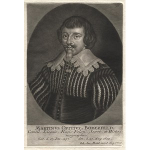 [OPITZ Martin von Boberfeld]. Martinvs Opitivs a Boberfeld, Consil. Liegnic. Regis Polon. Secret....