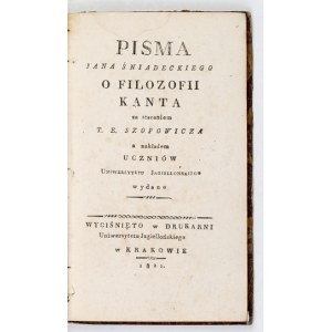 ŚNIADECKI Jan – Pisma. O filozofii Kanta, 1821.