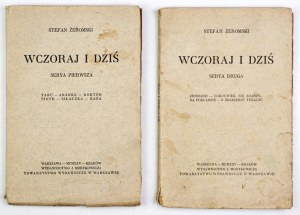 ŻEROMSKI Stefan - wczoraj i dziś. Serya 1-2. Varsovie-Krakow 1925. wyd. J. Mortkowicz. 16d, pp. [4], 121, [2] ; [4],...