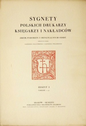Signets of Polish printers. Zesz. 1-3. 1926-1929. 215 copies issued.