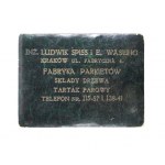 SPISS Ludwik i E. Wasung, Kraków. Fabryka parkietów, składy drewna, tartak parowy.